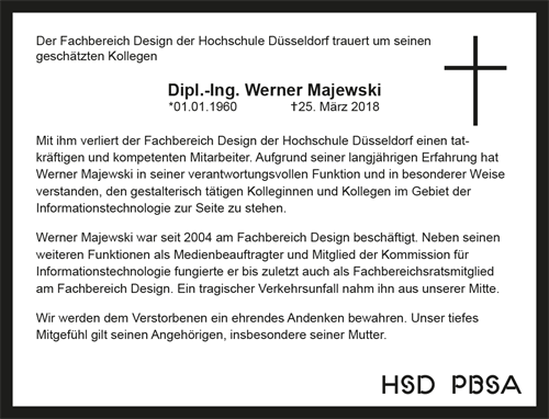 Der Fachbereich Design der Hochschule Düsseldorf trauert um seinen geschätzten Kollegen Dipl.-Ing. Werner Majewski