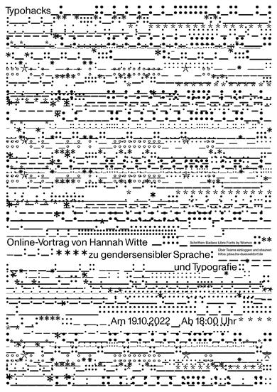 Poster for the lecture "Typohacks" about gender-sensitive language and typography. A matrix of special characters can be seen.