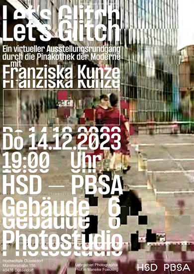 Poster for the event "Let's Glitch" with Franziska Kunze.