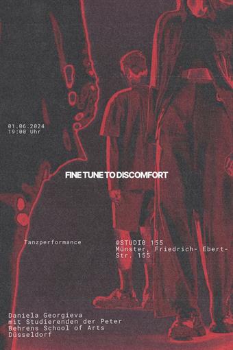 Plakat zur Veranstaltung "Fine tune to Discomfort"